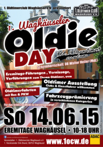Erster Oldtimer Club Waghäusel eV am Sonntag 14 - 6 - 2015 an der Eremitage ab 10 Uhr bis 18 Uhr