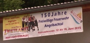 150 Jahre Fest Feuerwehr Angelbachtal am 12. Juni bis 14. Juni an der Feuerwehr. Wusseldornstraße 2 - 74918 Eichtersheim