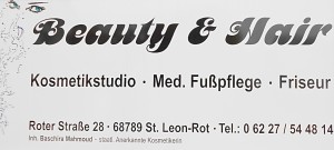 Beauty and Hair St Leon Rot Kosmetikstudio Fußpflege Friseur Roterstrasse 28