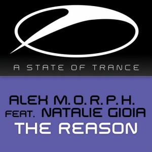 Alex M.O.R.P.H. feat. Natalie Gioia - The Reason (Club Mix) Pause - erst mal Musik hören