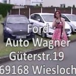 AUTO WAGNER FORD WIESLOCH – Infofilm 02
