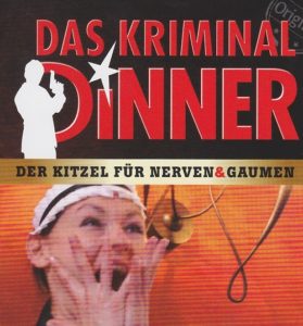 Das Kriminal MAFIA Dinner am Samstag, den 29.04.2017 im ACHAT Premium in Walldorf/ Reilingen