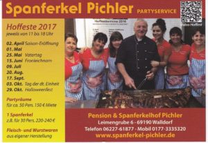 Walldorf - Reilingen - Hockenheim: PICHLER Spanferkel Hoffest in Walldorf, Leimengrube 6 am 25.05.2017