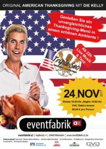 Original American Thanksgiving mit "Die Kelly", 24. 11.2017 in EVENTFABRIK-A2 in Weinheim