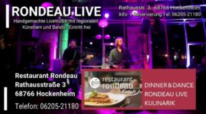 RONDEAU LIVE in HOCKENHEIM - REGELMÄßIGE LIVEMUSIK - EINTRITT FREI