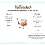 Kaffeestadl, Erlenbachhof 1, 69234 Dielheim. Speisekarte für 3. Woche