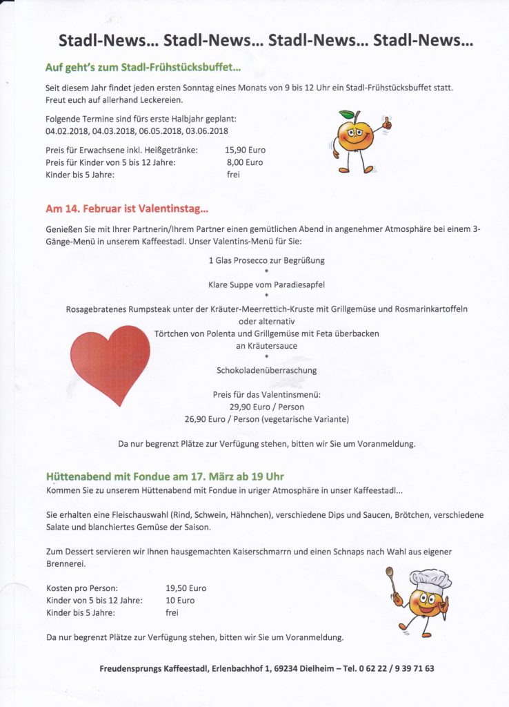 Dielheim, Freudensprungs Hofstadl News: Frühstückbuffet, Valentinstag-Menü, Hüttenabend-Fondue,