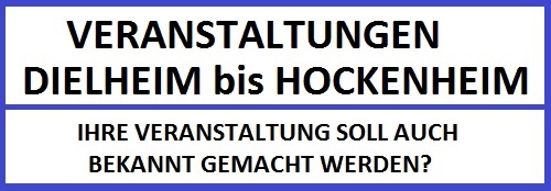 Bekanntmachung, Veranstaltung, ankündigen, Termine, Dielheim bis Hockenheim, Feste, Weinfest, Stadtfest, Ortsfest, Vereinsfest, Event, Straßenfest TVüberregional