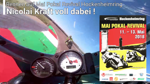NICOLAI KRAFT MAI POKAL REVIVAL, 11.05. - 13.05. HOCKENHEIMRING - WIR SEHEN UNS !
