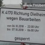 Rauenberg, Dielheim, Vollsperrung der K 4170 am 06.10. bis 07.10.18