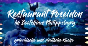 Restaurant Bootshaus Poseidon, Philippsburg, Grieche, Deutsche Küche