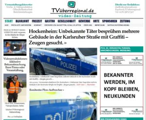 Polizei Hockenheim, Unbekannte Täter besprühen mehrere Gebäude in der Karlsruher Straße mit Graffiti – Zeugen gesucht, TVüberregional, Onlinezeitung,