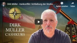 Dirk Müller - Irankonflikt - Schließung der Straße von Hormus käme USA zugute!