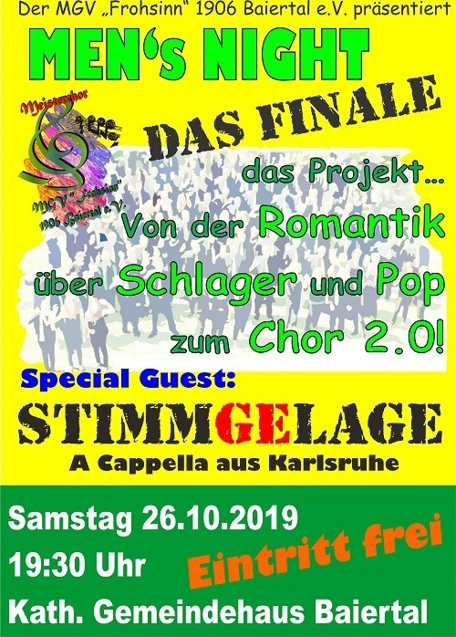 Samstag, 26.10.19 feiert Frohsinn Finale Men’s Night im Gemeindehaus Baiertal, 19.30, Eintritt frei