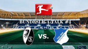 Bundesliga Talk #4 SC Freiburg vs. TSG Hoffenheim. Die TSG Hoffenheim verliert das Baden Derby, trotz Überlegenheit ! Redaktion Fabian Kolb, TVüberregional