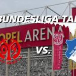 Bundesliga Talk #11 FSV Mainz 05 vs. TSG Hoffenheim + Mittwochsspiel
