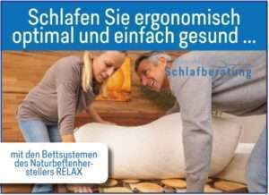 Schlafen Sie ergonomisch optimal und einfach gesund: Mit den Bettsystemen des Naturbettenherstellers RELAX!