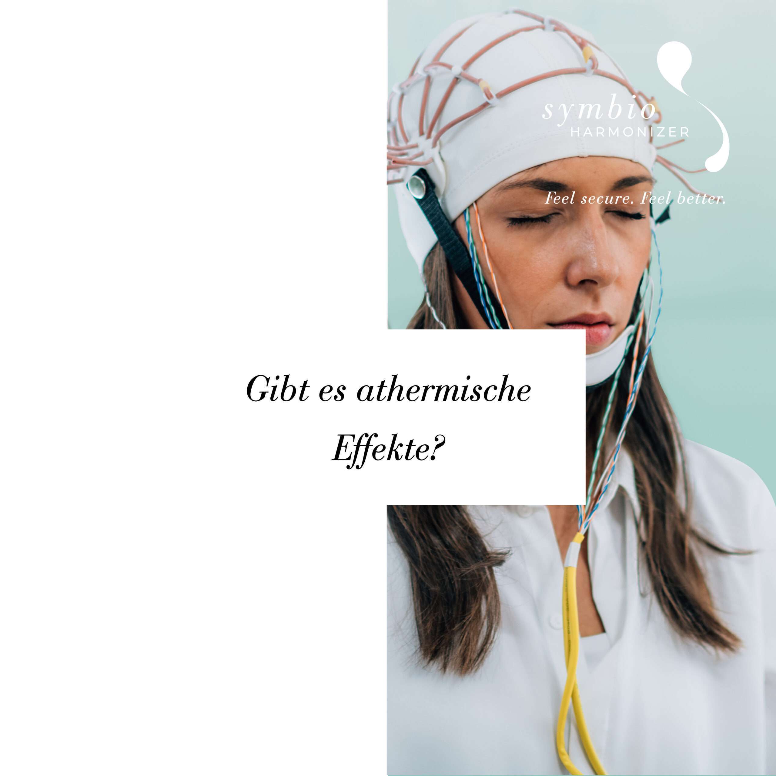 Athermische Effekte Symbio-Harmonizer