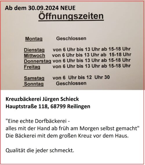 Öffnungszeiten ab 30.09.2024 Bäcker Schieck Kreuzbäcker Reilingen