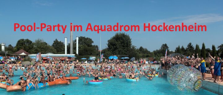 Wasserspaß für Groß und Klein - Pool-Party im Aquadrom Hockenheim