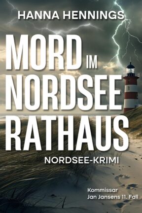 Mord im Nordseerathaus