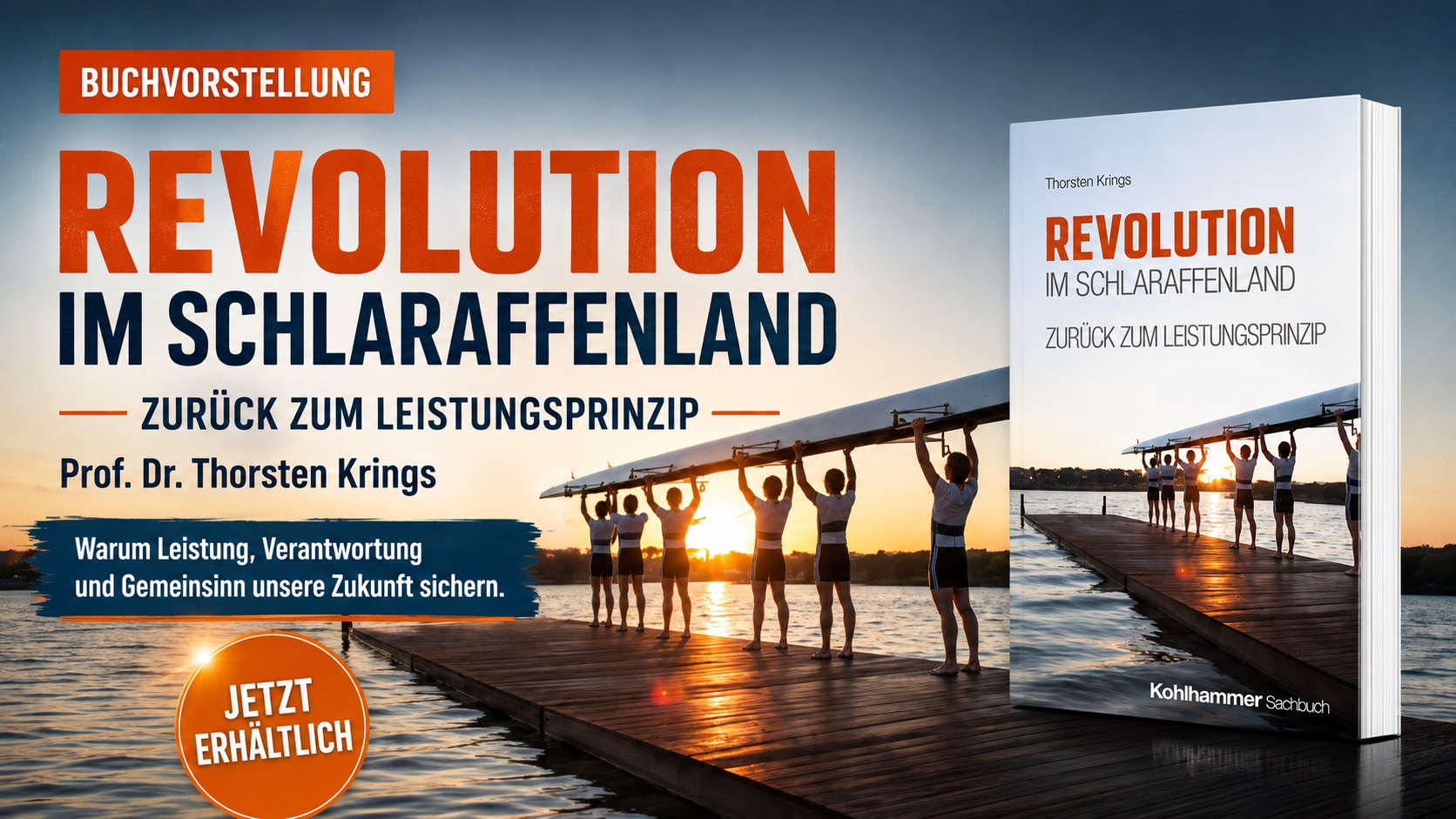 Revolution im Schlaraffenland – Thorsten Krings über Leistung, Wohlstand und Verantwortung Revolution im Schlaraffenland – Thorsten Krings über Leistung, Wohlstand und Verantwortung