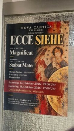 Wiesloch – „Ecce – Siehe“: Nova Cantica lädt zu zwei besonderen Konzertabenden ein