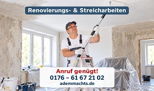 Adem machts: Renovierungen, Streicharbeiten, Ausbesserungen