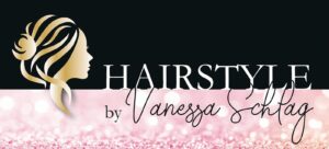 Besigheim: Hairstyle by Vanessa Schlag – Friseurhandwerk mit Persönlichkeit